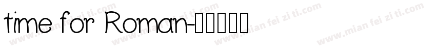 time for Roman字体转换